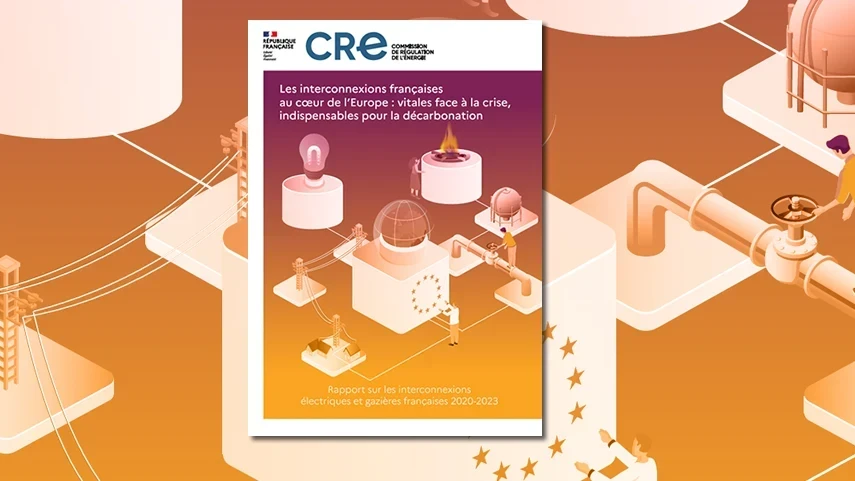 Couverture du rapport "Les interconnexions françaises au cœur de l’Europe : vitales face à la crise, indispensables pour la décarbonation"